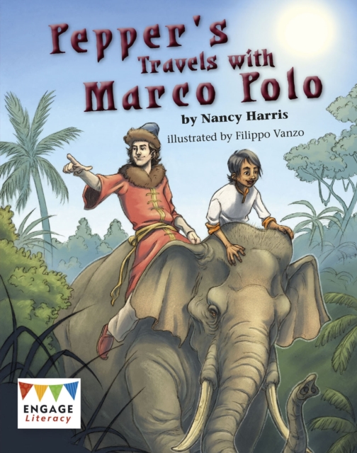 Pepper's Travels with Marco Polo, Paperback / softback Book