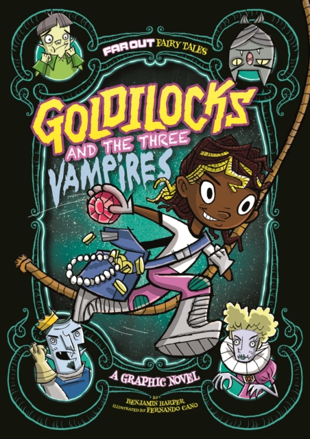 Goldilocks and the Three Vampires : A Graphic Novel, Paperback / softback Book