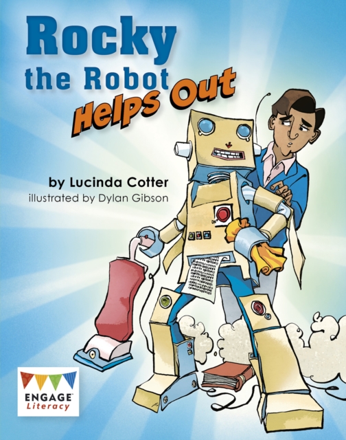 Rocky the Robot Helps Out, Paperback / softback Book