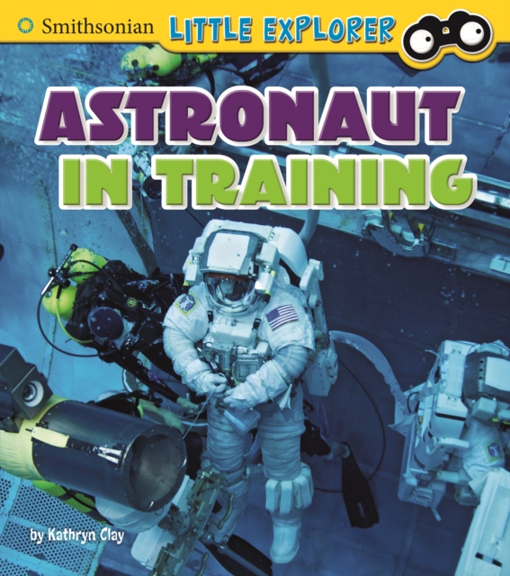 Astronaut in Training, Hardback Book