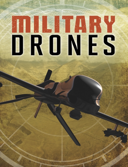 Military Drones, Hardback Book