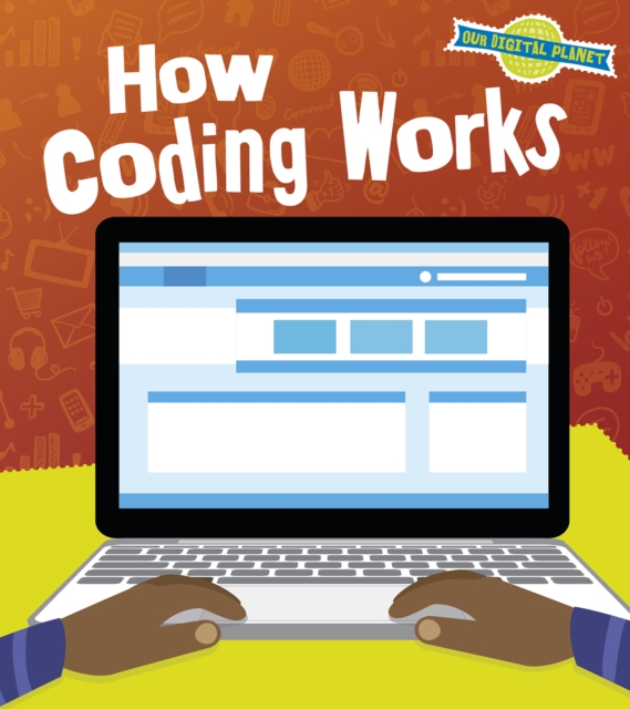 How Coding Works, Paperback / softback Book