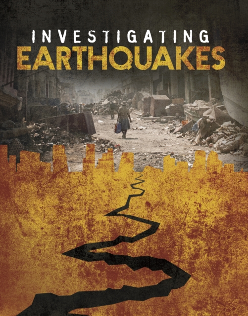 Investigating Earthquakes, Paperback / softback Book