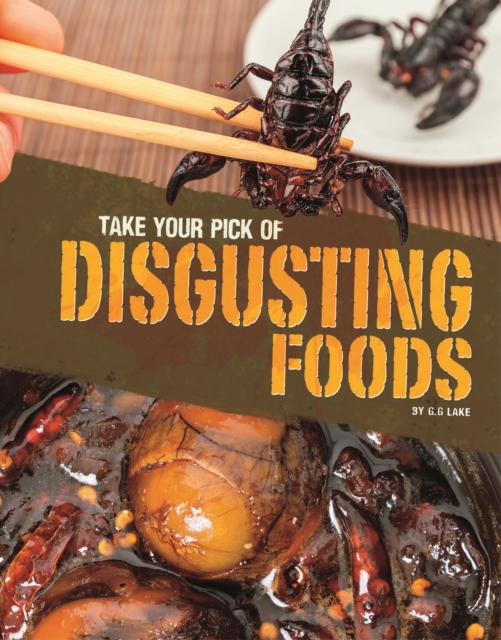 Take Your Pick of Disgusting Foods, PDF eBook