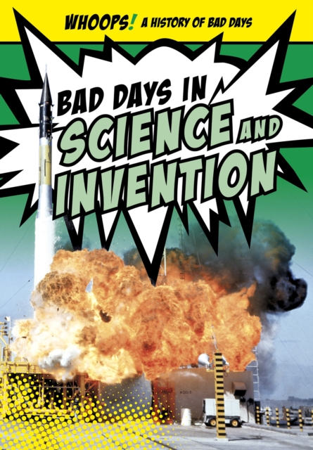 Bad Days in Science and Invention, Paperback / softback Book