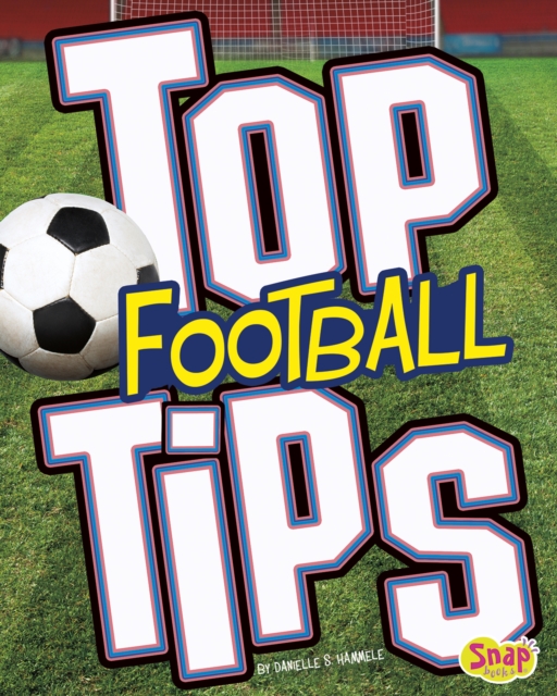 Top Football Tips, Hardback Book