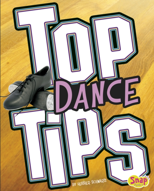 Top Dance Tips, Hardback Book