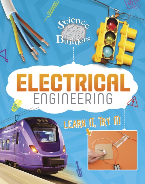 Electrical Engineering : Learn It, Try It!, Hardback Book