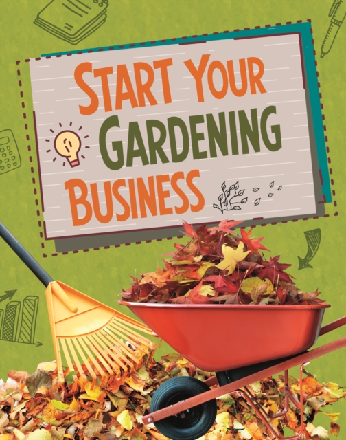 Start Your Gardening Business, Paperback Book