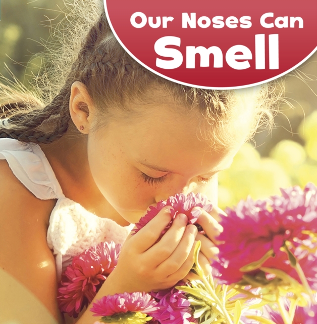 Our Noses Can Smell, Hardback Book