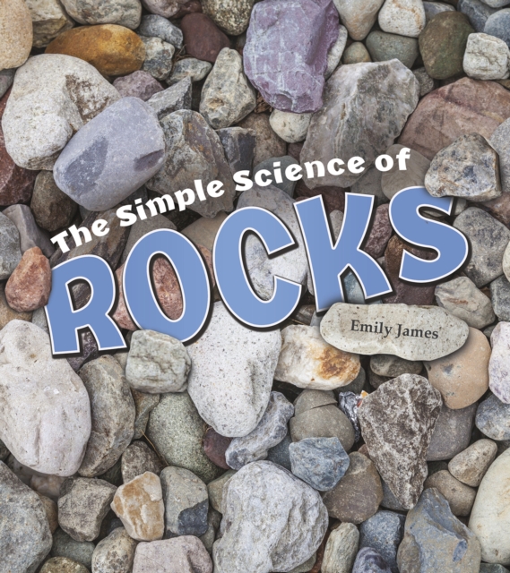 The Simple Science of Rocks, PDF eBook