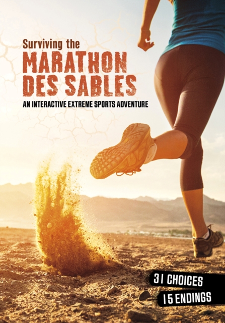 Surviving the Marathon des Sables : An Interactive Extreme Sports Adventure, Paperback / softback Book