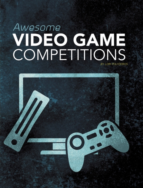 Awesome Video Game Competitions, PDF eBook