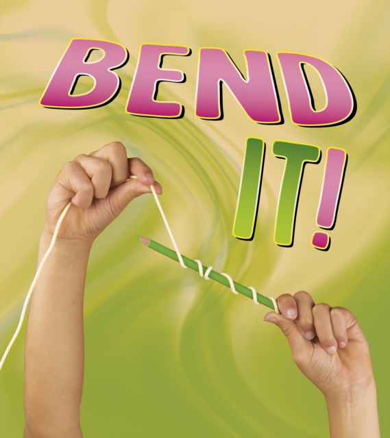 Bend it!, Hardback Book