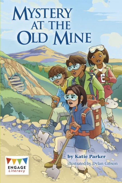 Mystery at the Old Mine, Paperback / softback Book