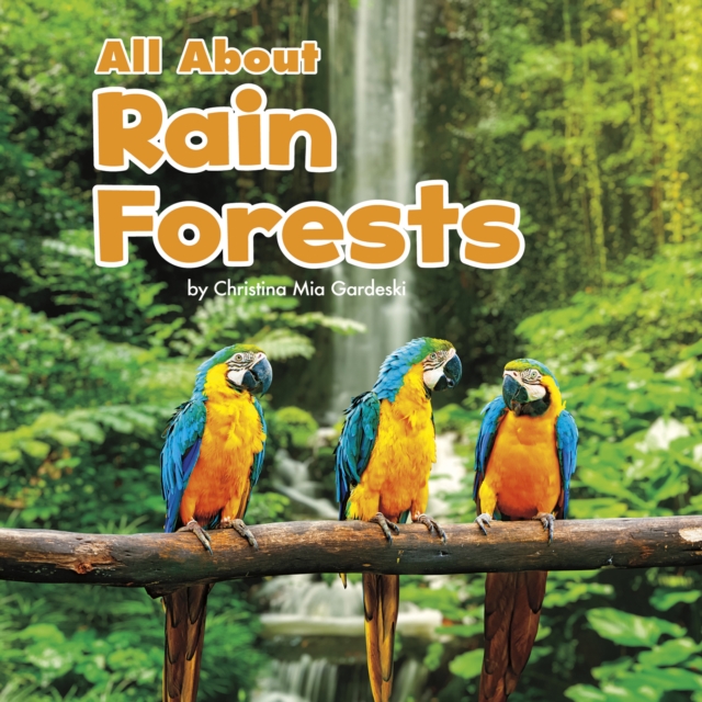 All About Rainforests, PDF eBook