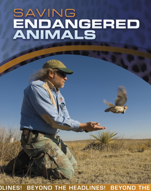 Saving Endangered Animals, Paperback / softback Book