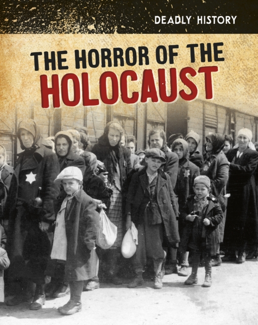 The Horror of the Holocaust, Hardback Book