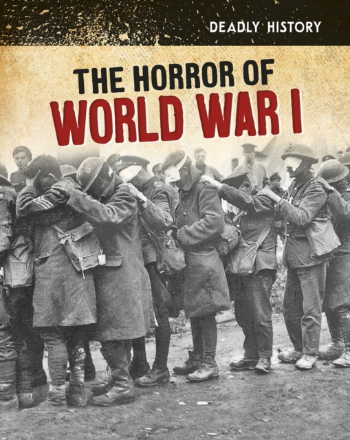 The Horror of World War I, Hardback Book