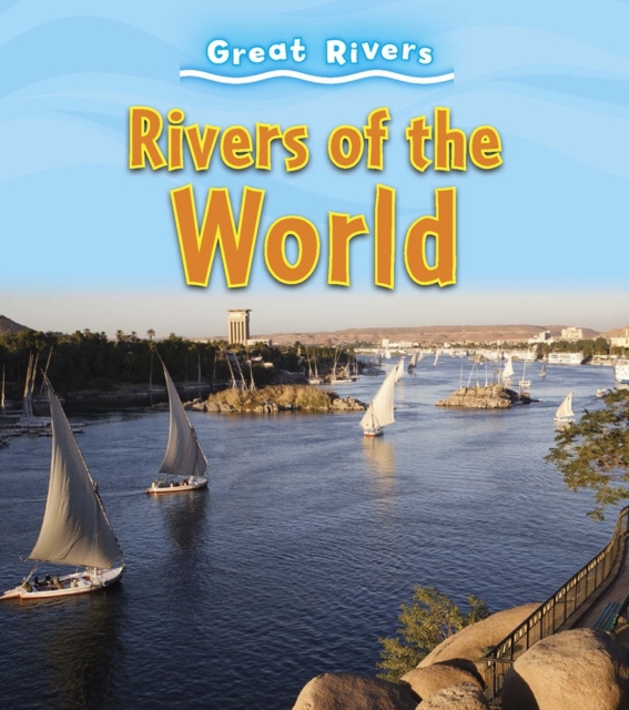 Rivers of the World, PDF eBook