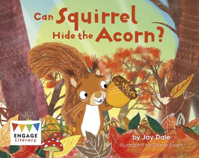 Can Squirrel Hide the Acorn?, Paperback / softback Book