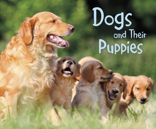 Dogs and Their Puppies, PDF eBook