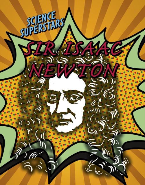 Sir Isaac Newton, Paperback / softback Book