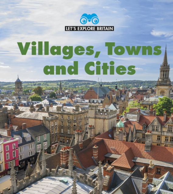Villages, Towns and Cities, Paperback / softback Book