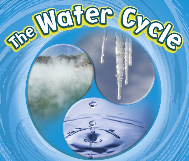 The Water Cycle, Paperback / softback Book
