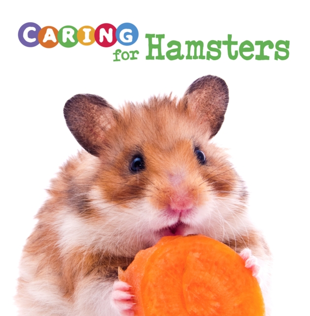 Caring for Hamsters, Paperback / softback Book