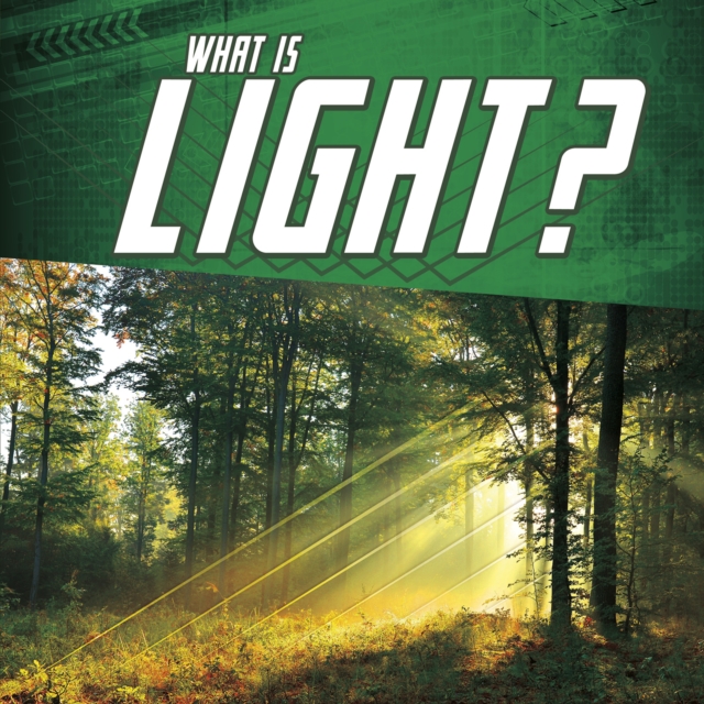 What Is Light?, Hardback Book