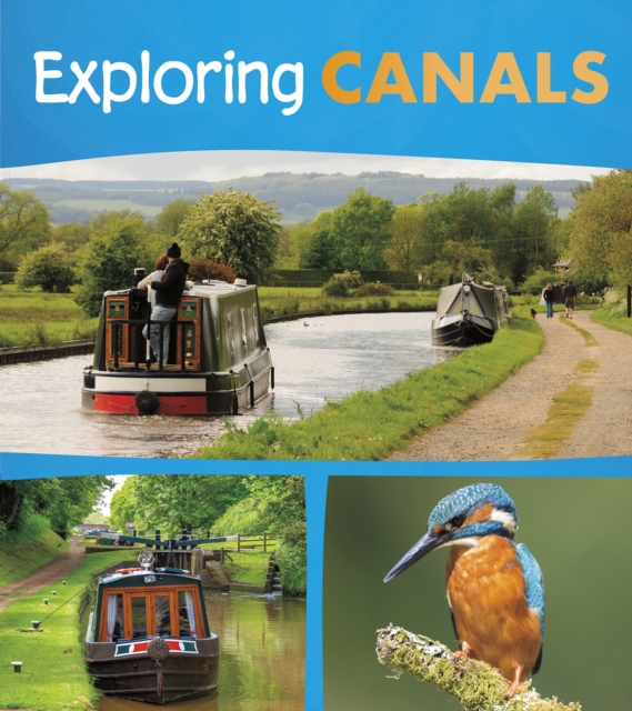 Exploring Canals, Hardback Book