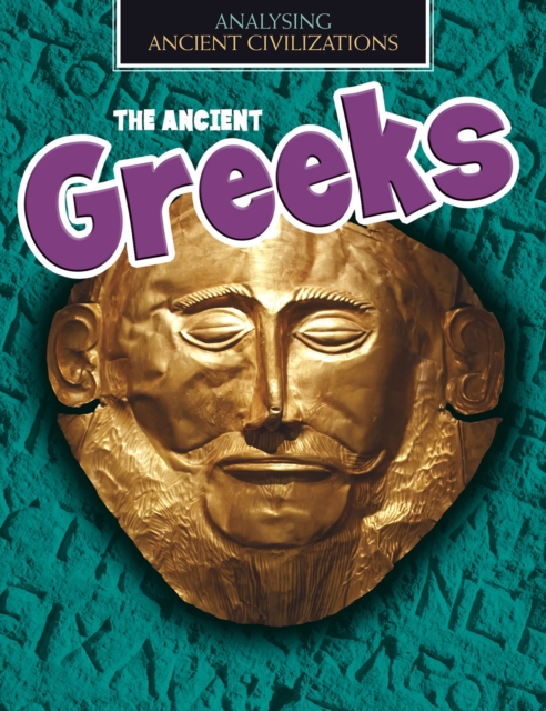 The Ancient Greeks, Hardback Book
