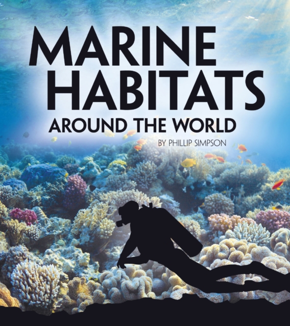 Marine Habitats Around the World, Paperback / softback Book