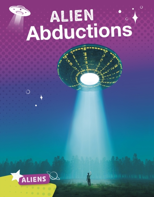 Alien Abductions, Hardback Book