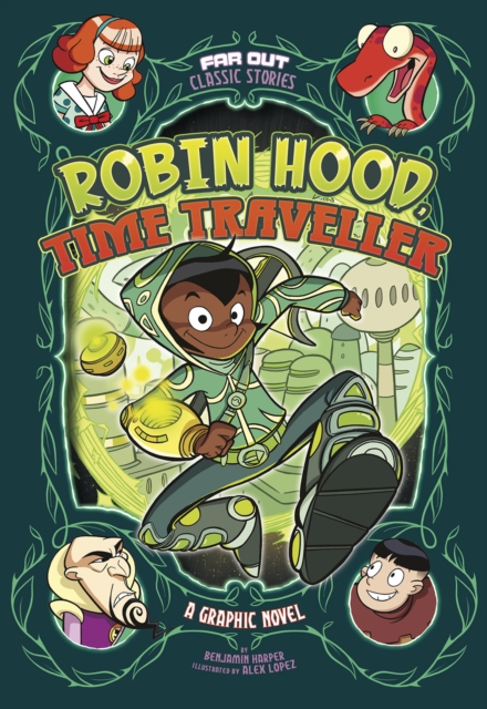 Robin Hood, Time Traveller : A Graphic Novel, PDF eBook