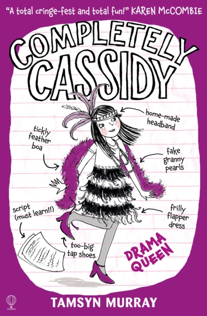 Completely Cassidy Drama Queen, Paperback / softback Book