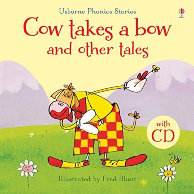 Cow Takes a Bow and Other Tales with CD, Hardback Book