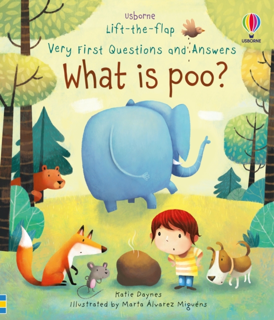 Lift-The-Flap Very First Questions & Answers : What is Poo?, Board book Book