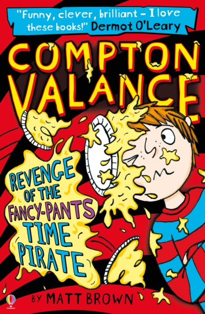 Compton Valance - Revenge of the Fancy-Pants Time Pirate, EPUB eBook