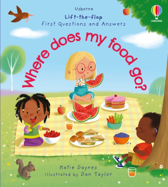 First Questions and Answers: Where does my food go?, Board book Book