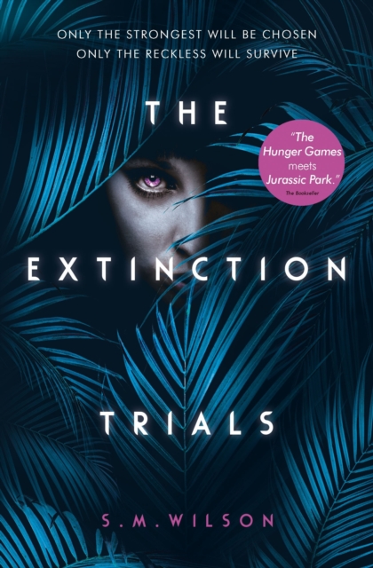 The Extinction Trials, Paperback / softback Book