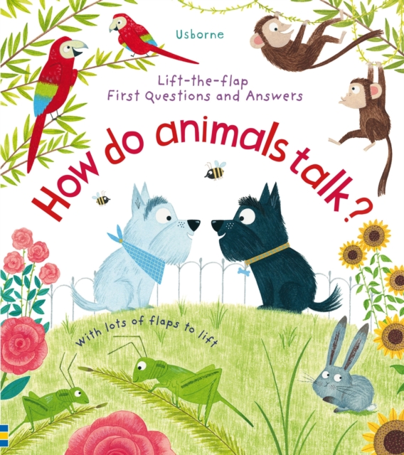 First Questions and Answers: How Do Animals Talk?, Board book Book