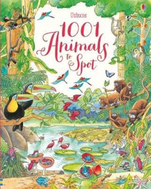 1001 Animals to Spot, Hardback Book