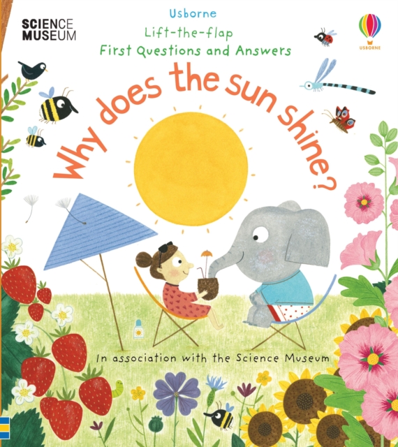 First Questions and Answers: Why Does the Sun Shine?, Board book Book