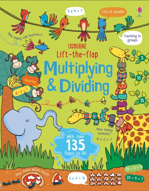 Lift-the-Flap Multiplying and Dividing, Board book Book