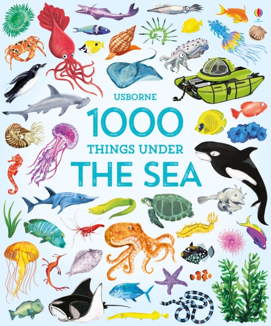 1000 Things Under the Sea, Hardback Book