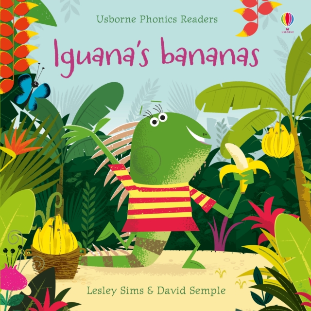 Iguana's Bananas, Paperback / softback Book