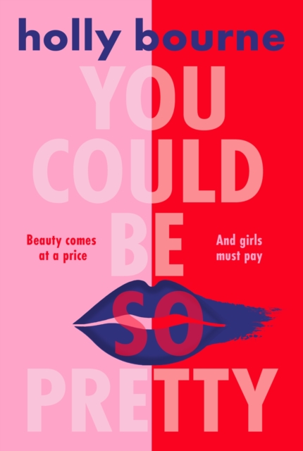You Could Be So Pretty, Paperback / softback Book