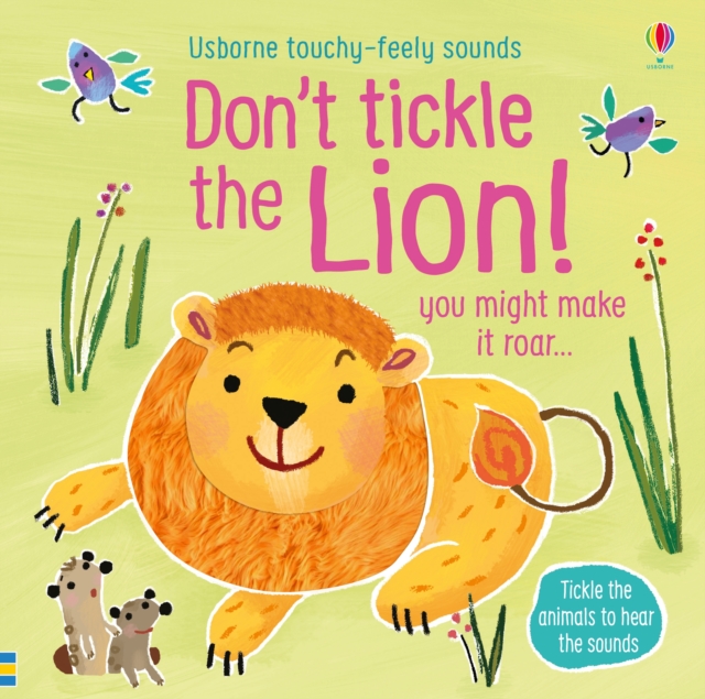 Don't Tickle the Lion!, Board book Book